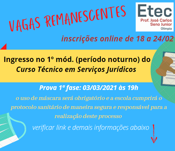 EDITAL VAGAS REMANESCENTES: INSCRIÇÕES DE 30/03 A 14/04/22 PARA INGRESSAR  NO 2º ANO (Período Integral) – Etec Prof. José Carlos Seno Júnior