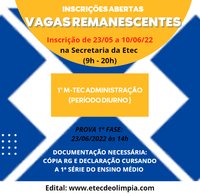 INSCRIÇÕES PARA VAGAS REMANESCENTE 1º MÓDULO DO 2º SEMESTRE DE 2023 –  NOTURNO – Etec Prof. José Carlos Seno Júnior