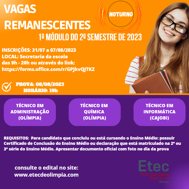 EDITAL VAGAS REMANESCENTES: INSCRIÇÕES DE 30/03 A 14/04/22 PARA INGRESSAR  NO 2º ANO (Período Integral) – Etec Prof. José Carlos Seno Júnior